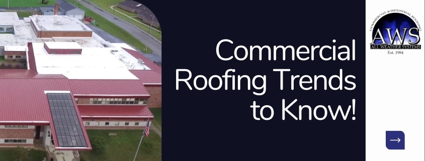 Commercial Roofing Trends: What’s New in the Industry? Blog Cover