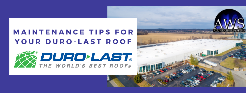 Maintenance Tips for Extending the Life of Your Duro-Last Roof Blog Cover