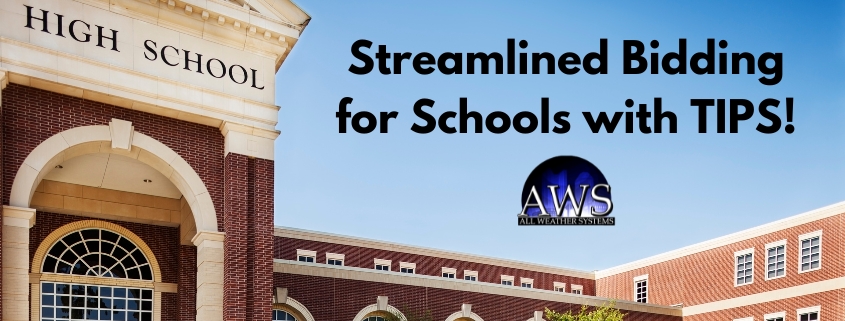 TIPS and All Weather Systems: Streamlined Bidding for Schools Blog Cover