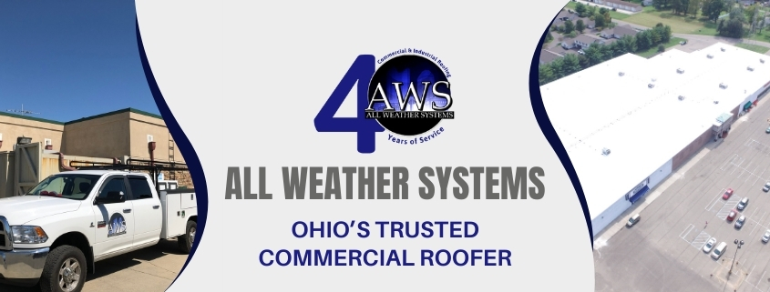 Choose All Weather Systems as your Ohio commercial roofer Blog Cover